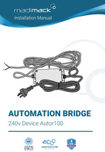 Load image into Gallery viewer, Madimack Automation Bridge – For use with AstralPool/Viron Connect 10 Automation System
