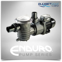 Load image into Gallery viewer, Enduro Pump Series Pool Pumps