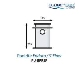PUMP BASKET POOLRITE S'FLOW/ENDU - Budget Pool Care